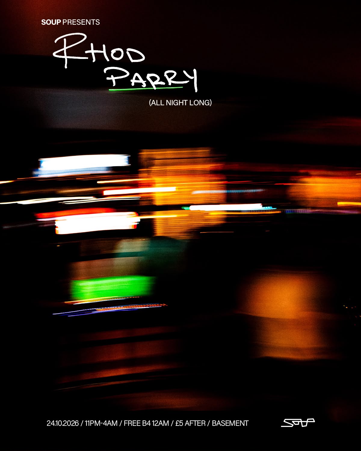 Soup presents: Rhod Parry ANL