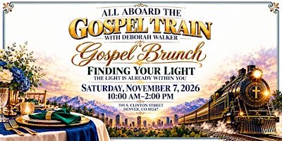 The Gospel Train with Deborah Walker - Gospel Brunch