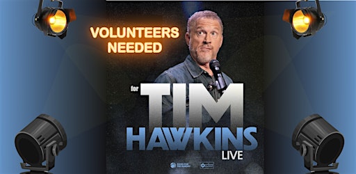 FH VOLUNTEER - Tim Hawkins Tour / Tallahassee, FL