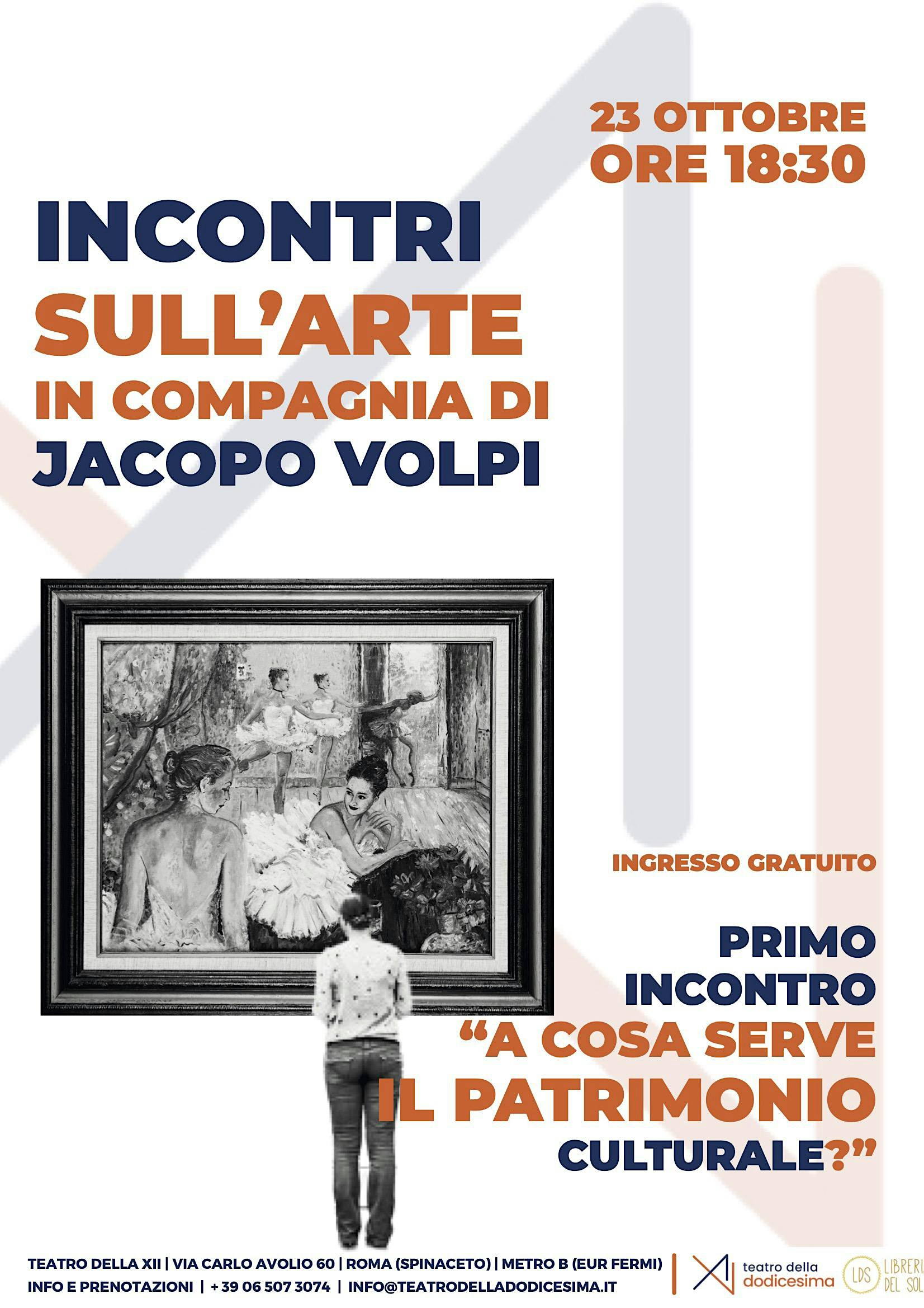 A COSA SERVE IL PATRIMONIO CULTURALE?