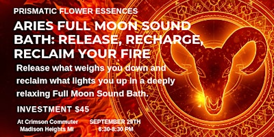 Aries Full Moon Sound Bath — Release, Recharge, Reclaim Your Fire