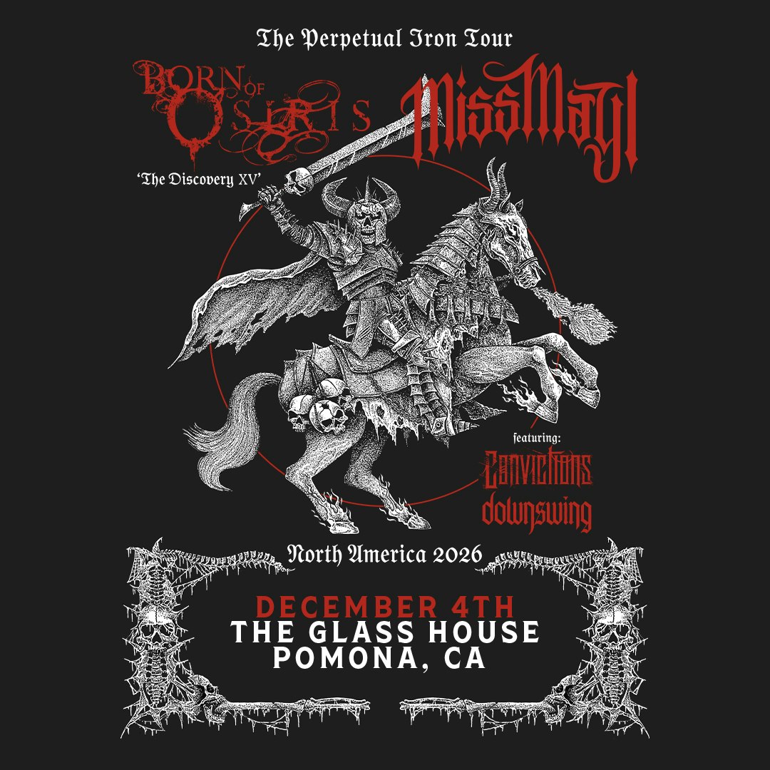 Born of Osiris x Miss May I  "Perpetual Iron Tour"