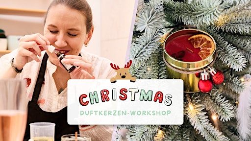 Kerzen - Workshop | Candle Crew Christmas