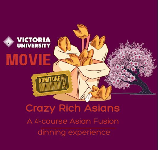 Crazy Rich Asians: An Evening of  Film & Fusion Dining