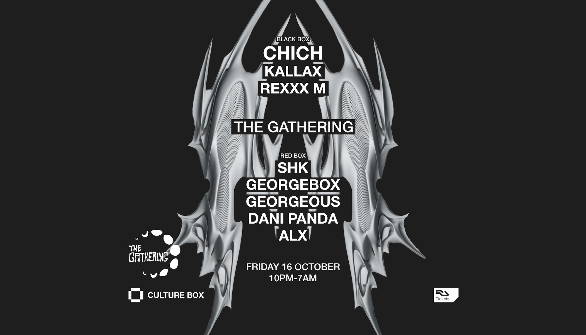 Chich / Kallax / Rexxx M / The Gathering: SHK / GeorgeBox / Georgeous / Dani Panda / ALX