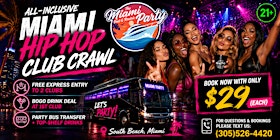 BEST MIAMI BAR CRAWL + TOP MIAMI NIGHTLIFE EVENTS  +VIP NIGHTCLUBS PACKAGE