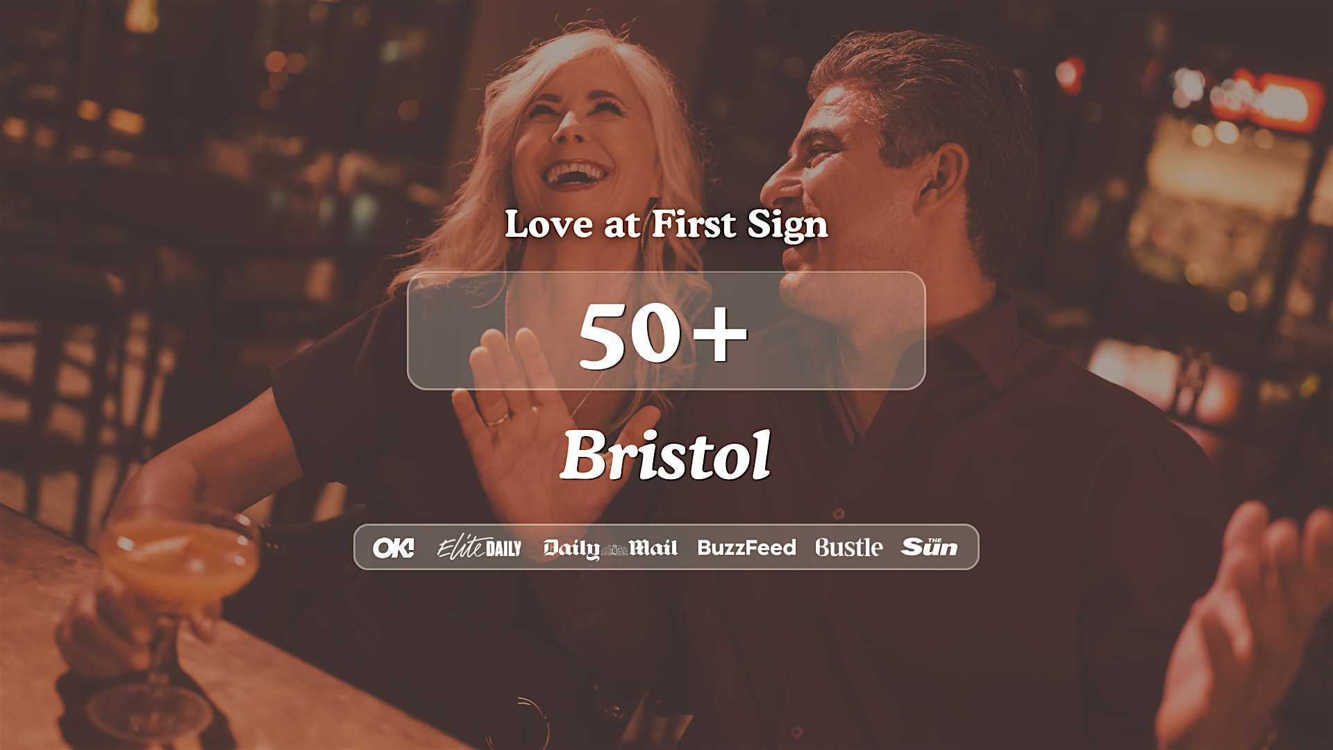 Bristol Singles Night, 50+ | Bootlegger | Love at First Sign