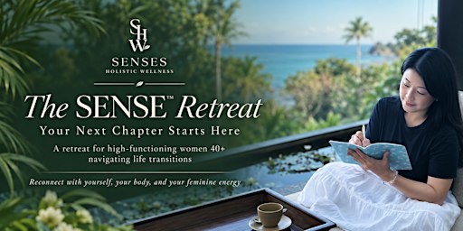 The SENSE™ Retreat. More Than a One-Day Retreat.  Waterfront Vancouver