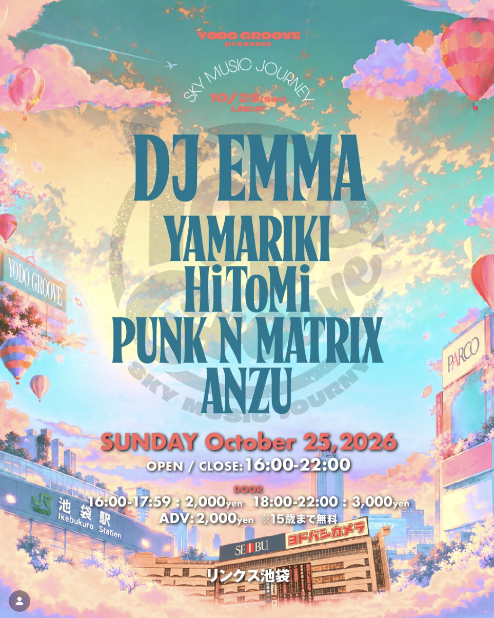 YODO GROOVE presents SKY MUSIC JOURNEY: DJ Emma