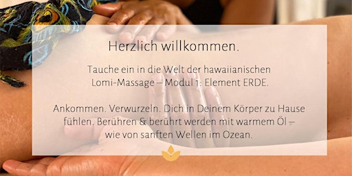 Hawaiianische Lomi-Massage lernen: ERDE - Modul 1