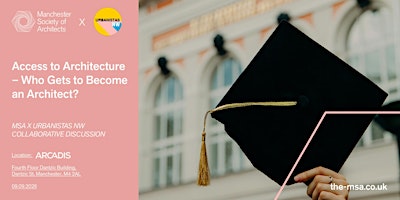 Access to Architecture – Who Gets to Become an Architect?