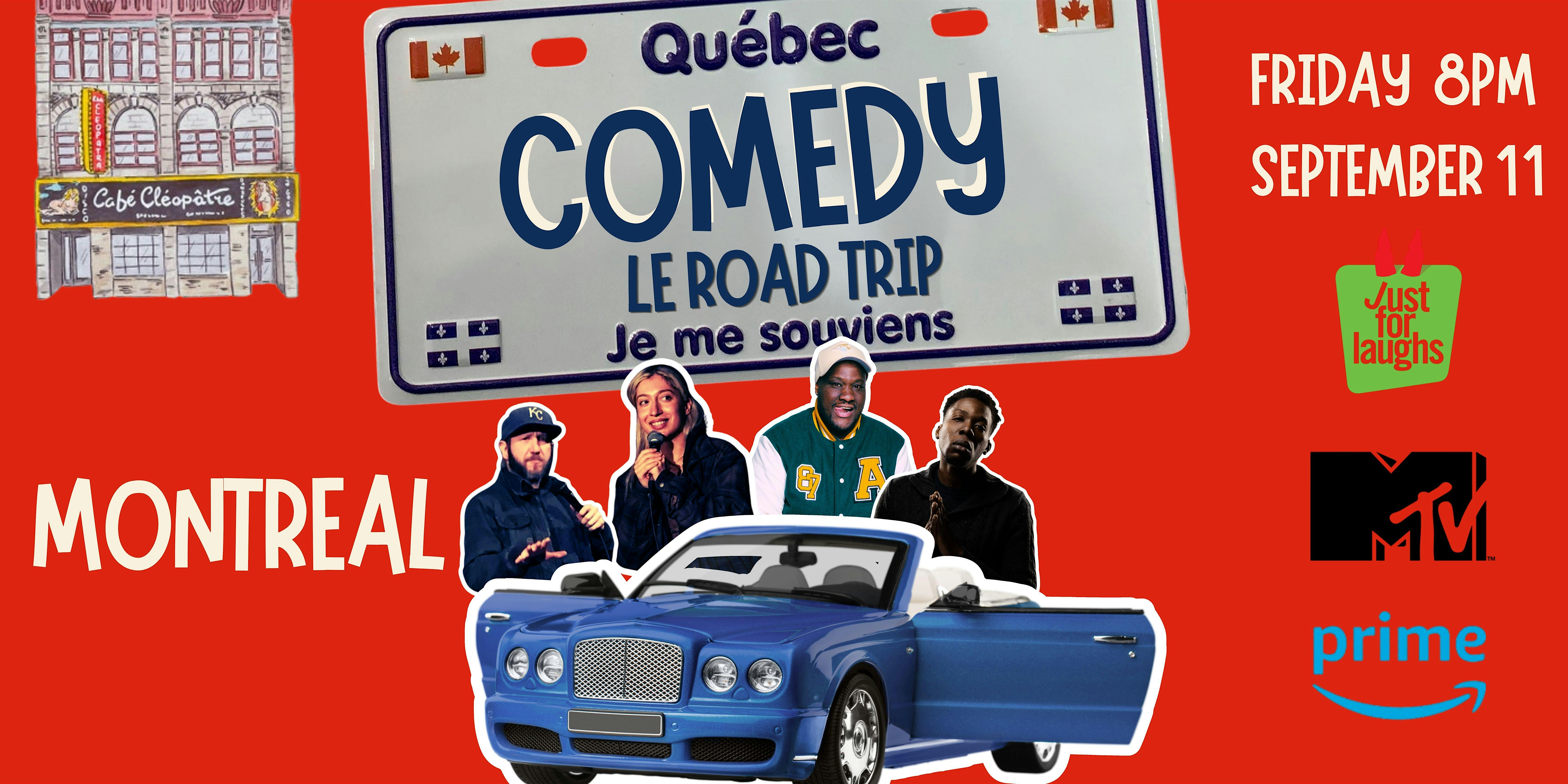 Le Road Trip Comedy