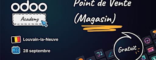 Odoo Academy - Point de vente (Magasin)  - Louvain-la-Neuve
