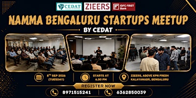 Namma Bengaluru Startups Meetup by CEDAT