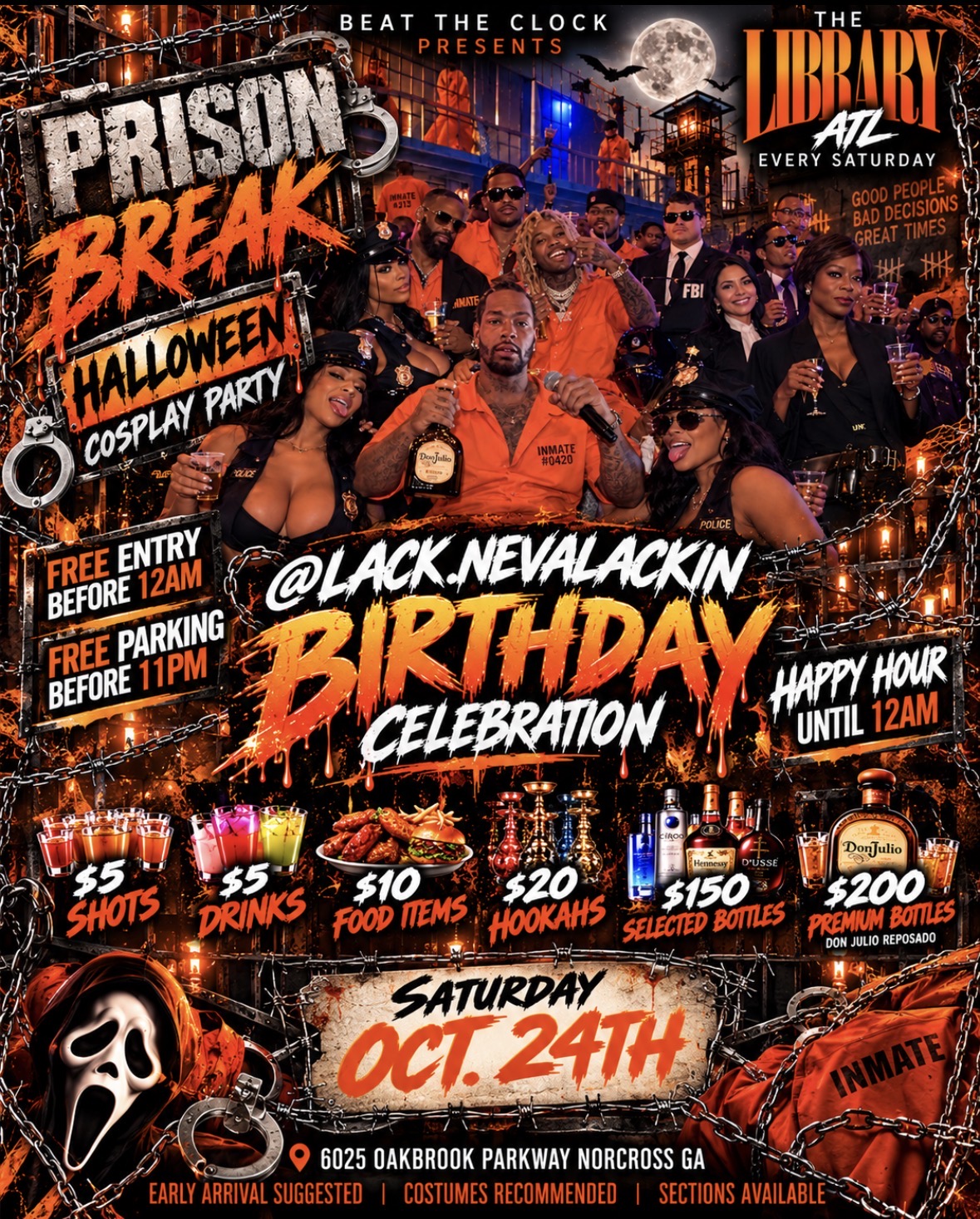 LACK.NEVALACKIN BIRTHDAY CELEBRATION "PRISON BREAK"