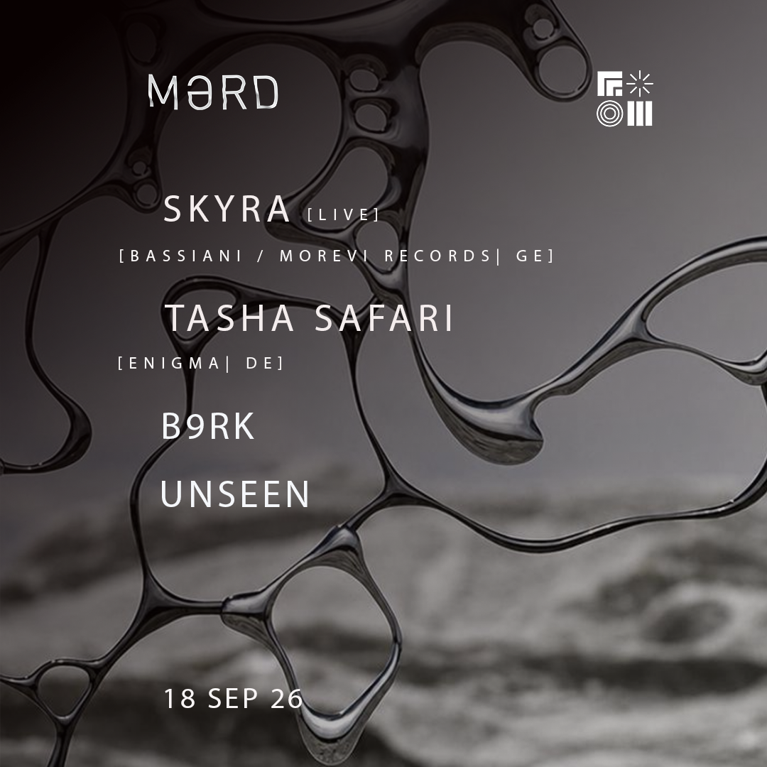 FOMO x MARD skyra [BASSIANI / GE] Tasha Safari [ ENIGMA / DE] B9RK / UNSEEN