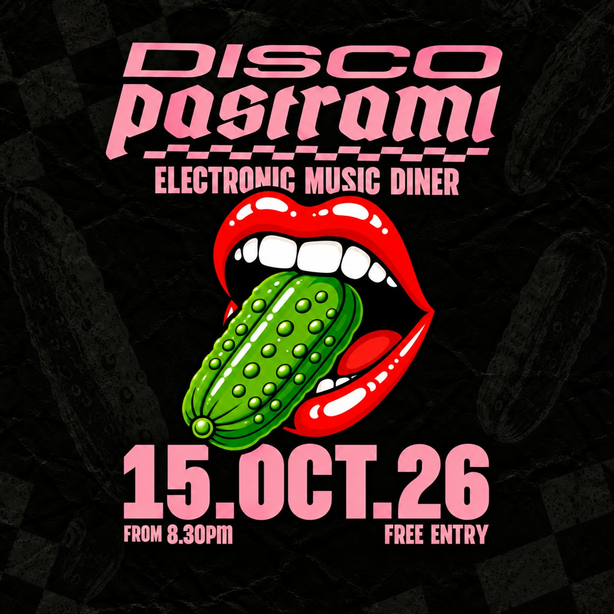 DISCO PASTRAMI — Opening party - Welcome to the Electronic Music Diner