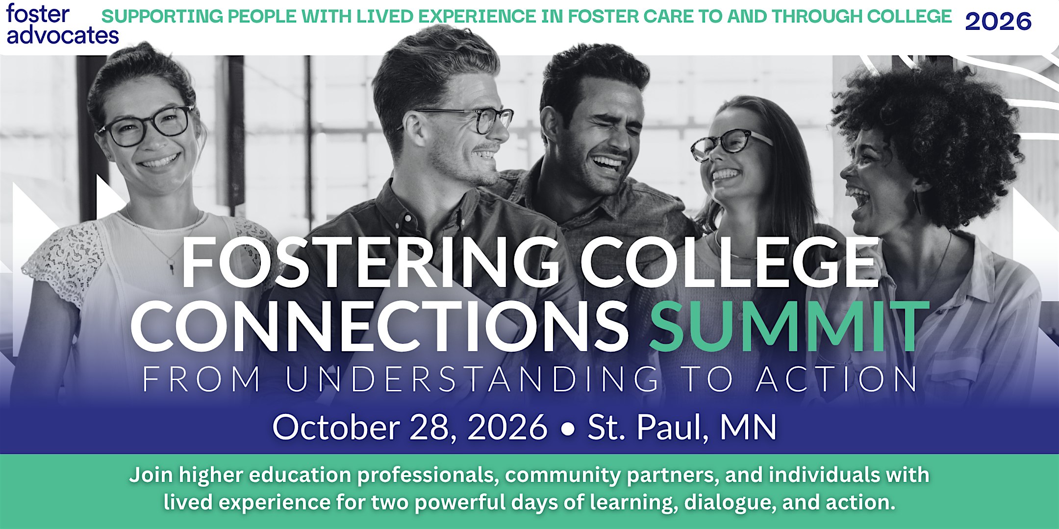 Fostering College Connections Summit. October 28, 2026.