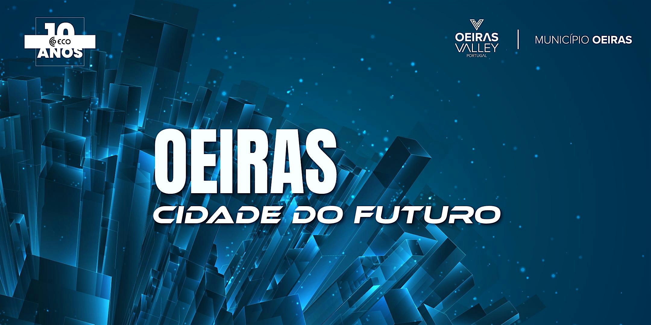 Oeiras: Cidade do Futuro