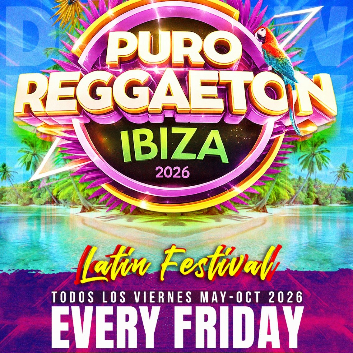 Puro Reggaeton Ibiza 2026