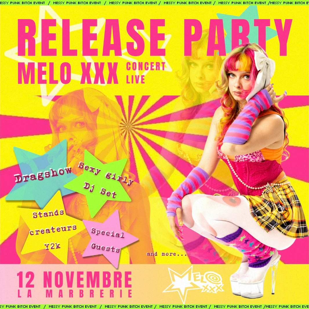 MELO XXX – RELEASE PARTY Girly Punk Event