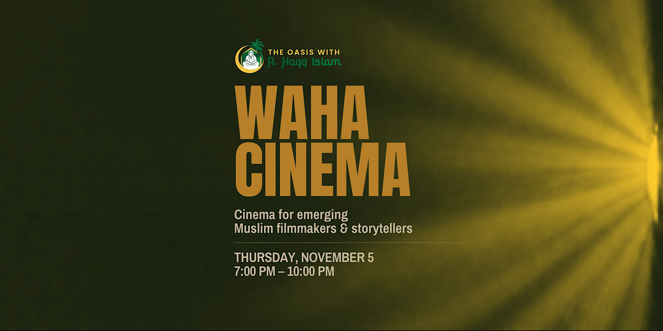 The Oasis Presents: WAHA Cinema