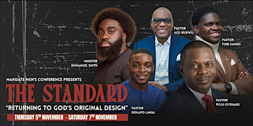 The Mandate Men’s Conference 26: The Standard: A Return to Original Design