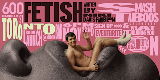 FETISH: The Official Toronto Book Launch Party