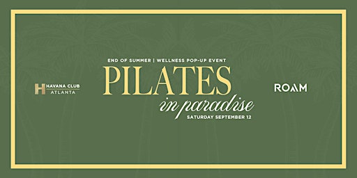 Pilates in Paradise | Wellness Event