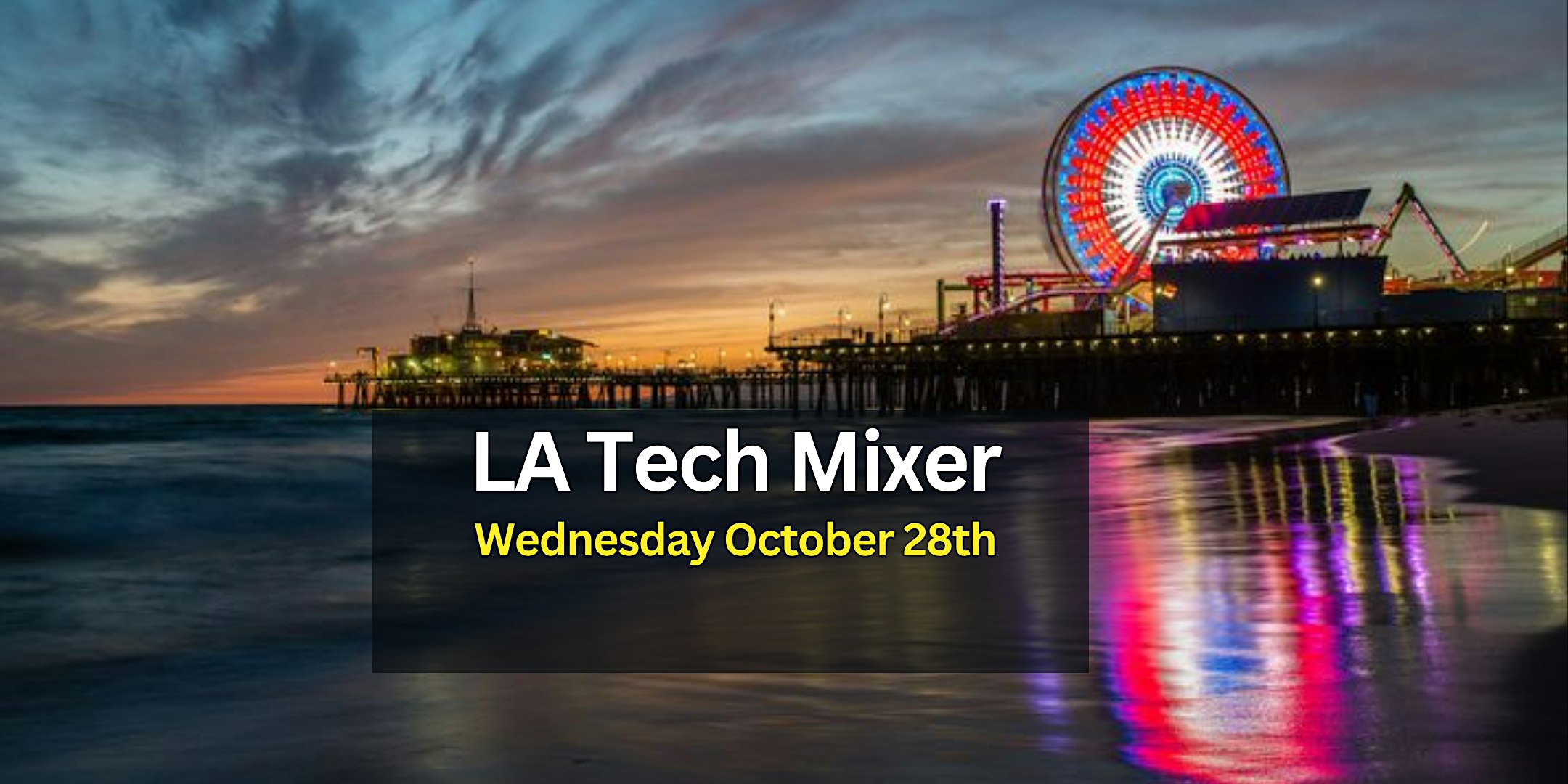 LA Tech Mixer 2026