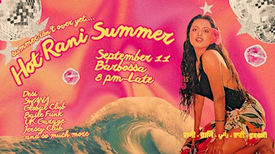 Hot Rani Summer!