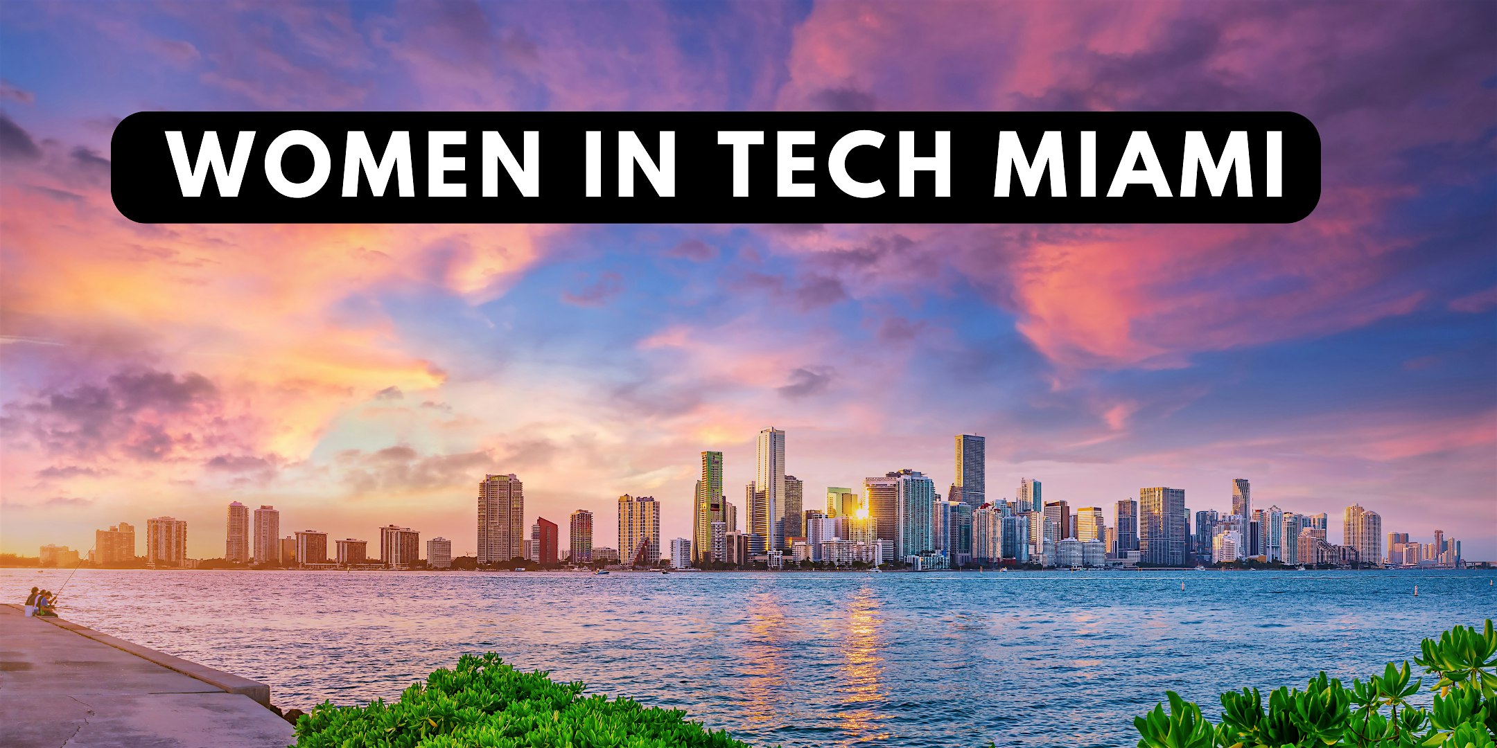 Women in Tech Miami 2026