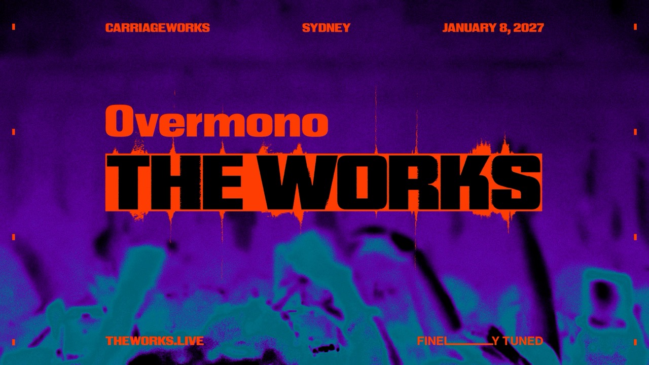 THE WORKS [JAN 8] feat. Overmono
