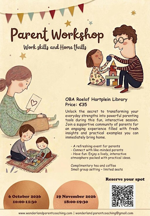 Parent Workshop: Work skills and Home thrills