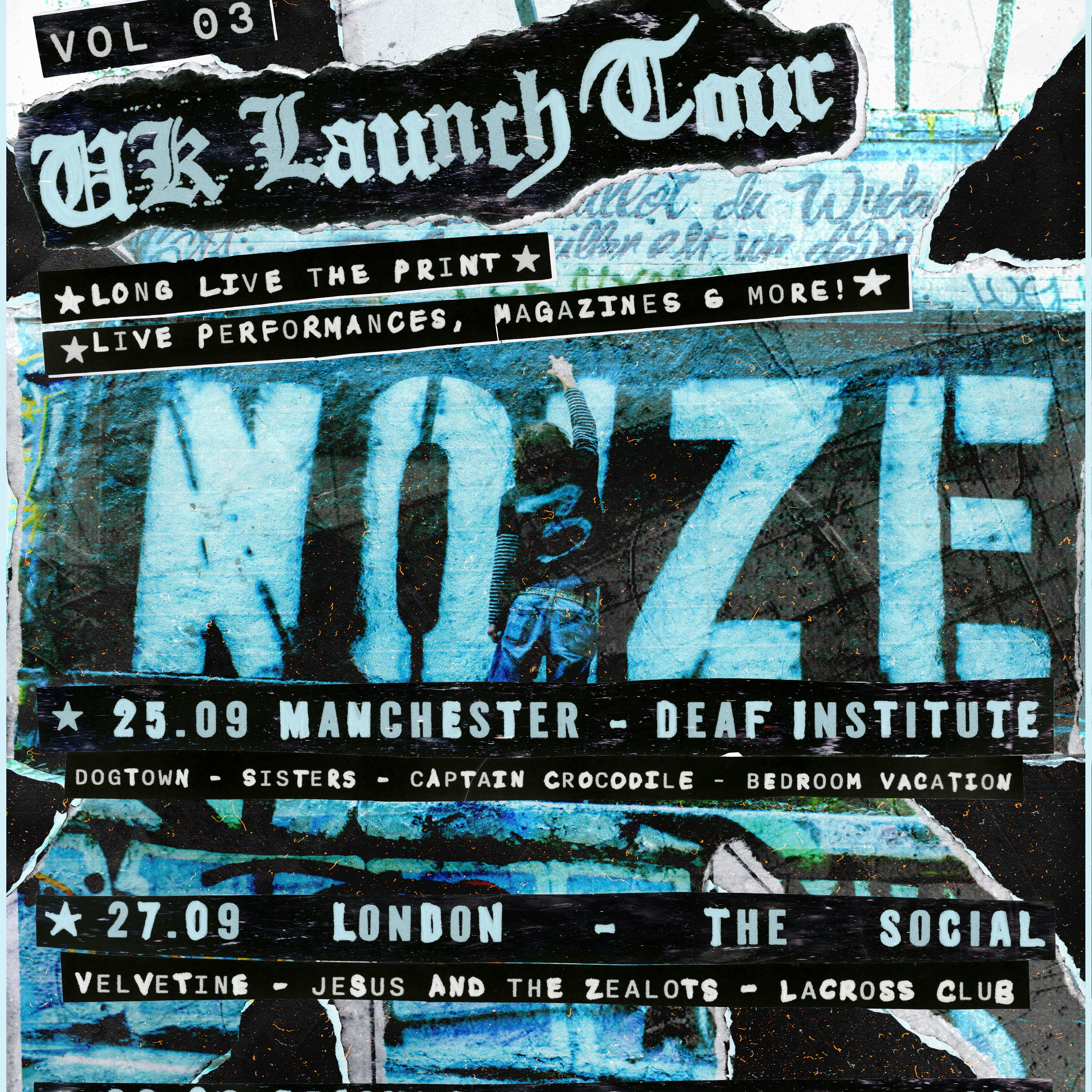 NOIZE MAGAZINE VOL. 3 MANCHESTER LAUNCH 