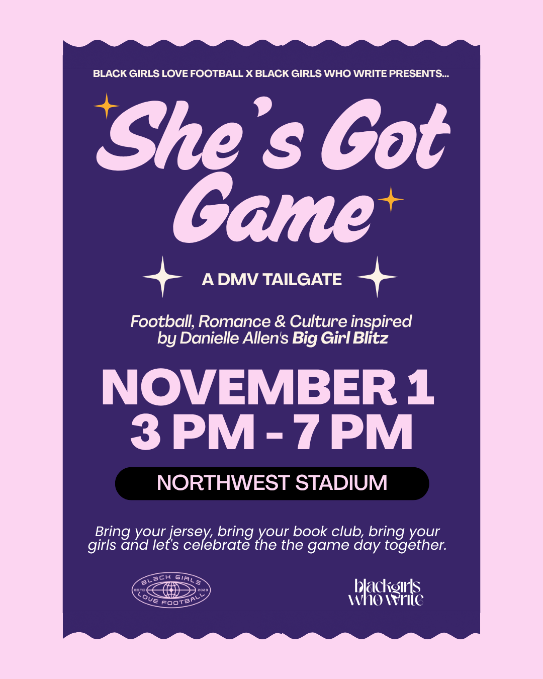Black Girls Love Football X Black Girls Who Write DMV Tailgate