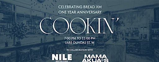 Cookin', bread xm One Year Anniversary