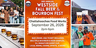 3rd Annual Westside Fall Beer & Bourbon Fest