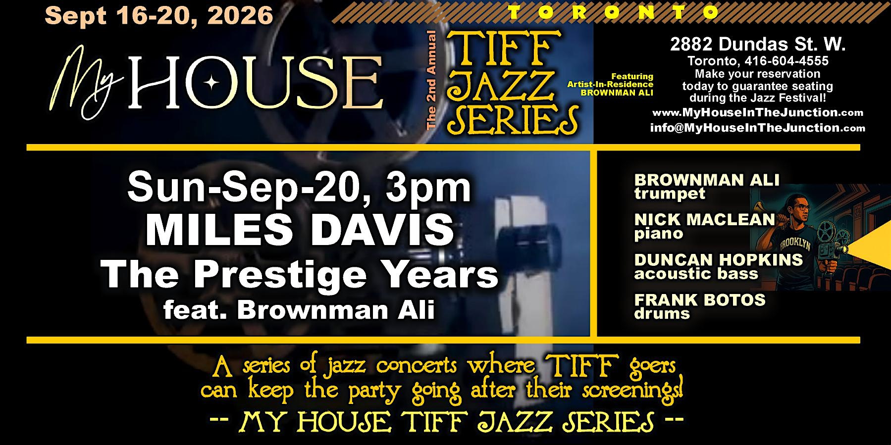 MILES DAVIS: PRESTIGE YEARS (classic jazz) @ TIFF Jazz Series (Day 5/5)