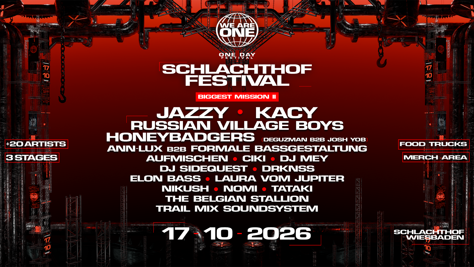 WE ARE ONE x SCHLACHTHOF FESTIVAL mit JAZZY, Russian Village Boys