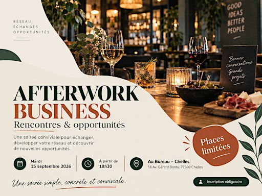 AFTERWORK à Chelles / Opportunité business