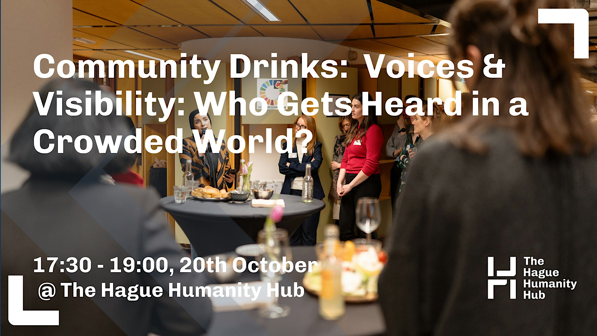 Community Drinks: Voices & Visibility: Who gets heard in a crowded world?