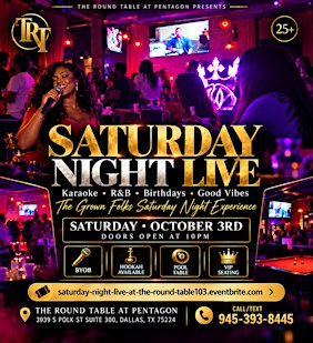 SATURDAY NIGHT LIVE AT THE ROUND TABLE