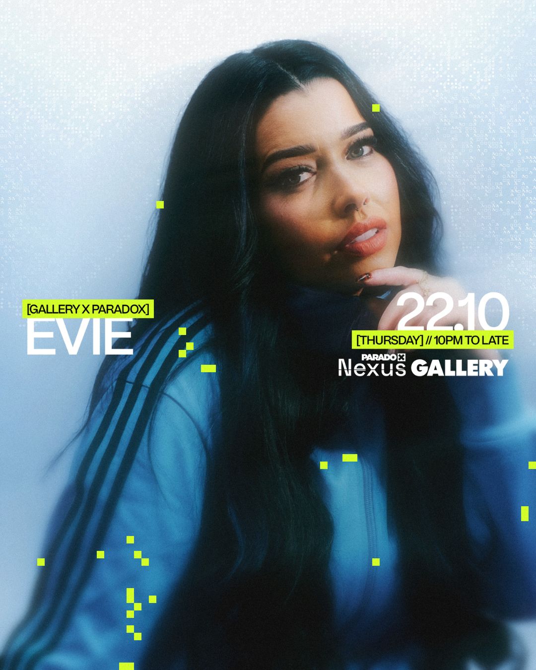 Paradox Nexus: EVIE  - Thursdays at Gallery