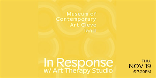 In Response w/ Art Therapy Studio