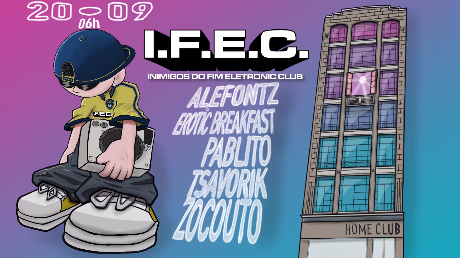 I.F.E.C. - Inimigos Do Fim Eletronic Club