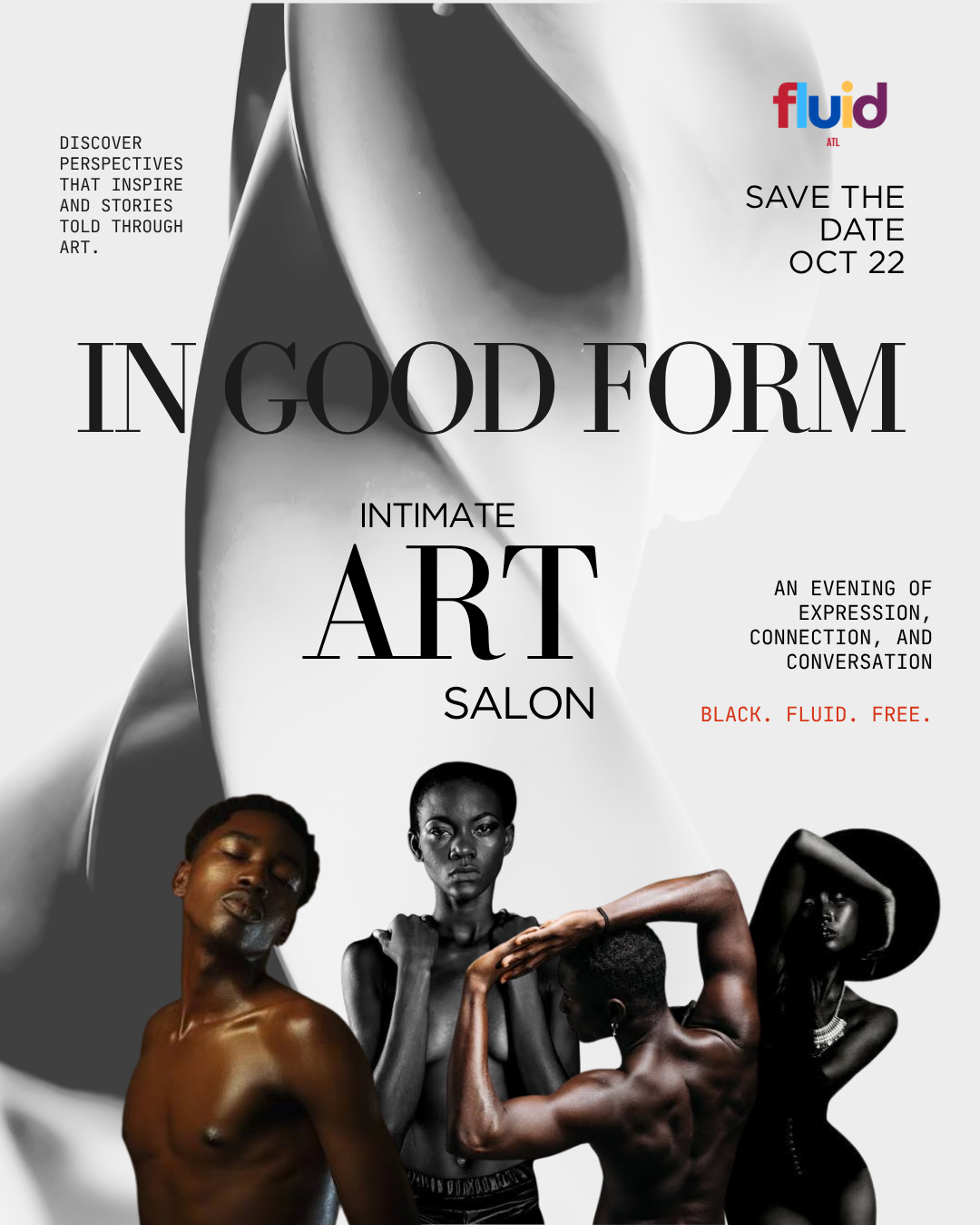 IN GOOD FORM: A Intimate Art Salon by Fluid ATL