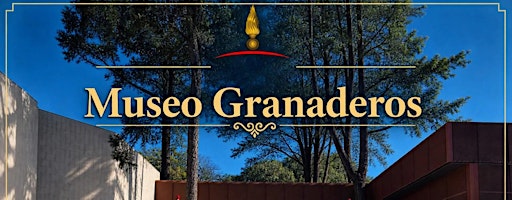 Museo Granaderos
