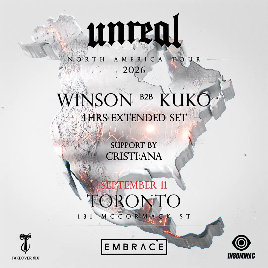 UNREAL NA TOUR: TORONTO