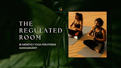 Chill Yoga with The Regulated Room